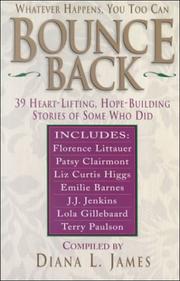 Cover of: Whatever happens, you too can bounce back: 39 heart-lifting, hope-building stories of some who did