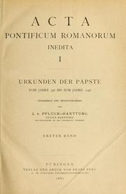 Cover of: Acta pontificum Romanorum inedita by Catholic Church. Pope, Catholic Church. Pope