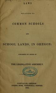 Laws relating to common schools and school lands, in Oregon by Oregon (Ter.)