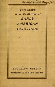 Cover of: Catalog of an exhibition of Early American paintings | Brooklyn Museum