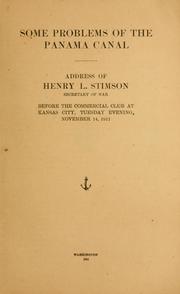 Cover of: Some problems of the Panama Canal by Henry Lewis Stimson