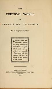 Cover of: The poetical works of Creedmore Fleenor ...