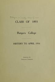 Cover of: Class of 1893, Rutgers college | Rutgers university, New Brunswick, N.J. Class of 1893. [from old catalog]