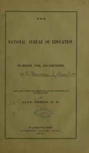 Cover of: The National Bureau of Education, its history, work, and limitations