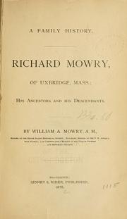 A family history by William A. Mowry