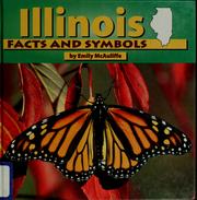 Cover of: Illinois facts and symbols by Emily McAuliffe