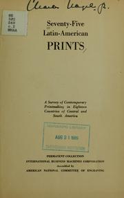 Cover of: Seventy-five Latin-American prints | American National Committee of Engraving