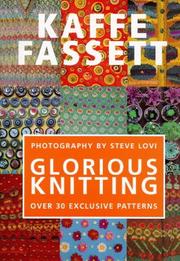 Cover of: Glorious Knitting by Kaffe Fassett