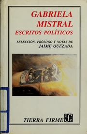 Cover of: Gabriela Mistral, escritos políticos