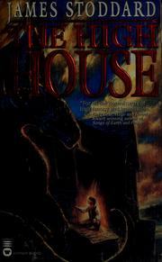 Cover of: The high house | James Stoddard