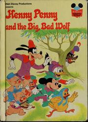 Henny Penny and the big, bad wolf by Walt Disney Productions