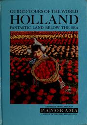 Cover of: Holland: fantastic land below the sea