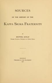 Cover of: Sources of the history of the Kappa sigma fraternity