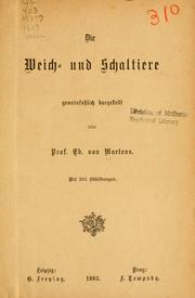 Cover of: Die Weich- und Schaltiere gemeinfasslich Dargestellt