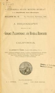 Cover of: A bibliography relating to the geology, palaeontology, and mineral resources of California