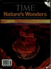 Cover of: Time: nature's wonders : the science and splendor of Earth's most fascinating places
