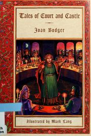 Cover of: Tales of court and castle by Joan Bodger