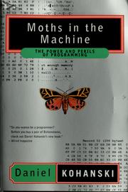Front cover of Moths in the machine by Daniel Kohanski