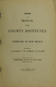 Cover of: Manual for county institutes, territory of New Mexico