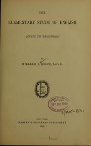 Cover of: The elementary study of English | W. J. Rolfe