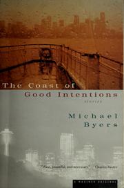 Cover of: The coast of good intentions: stories