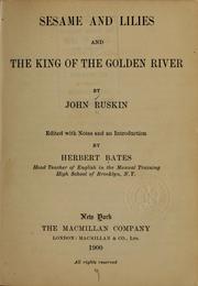 Cover of: Sesame and lilies, and The king of the Golden River