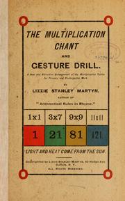 Cover of: The multiplication chant & gesture drill | Lizzie S. Martyn