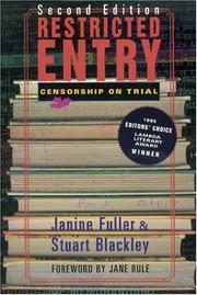 Restricted entry by Janine Fuller, Stuart Blackley, Janine Fuller