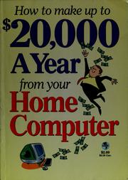 Cover of: Make up to $20,000 a year from your computer