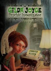 Cover of: Gilda Joyce, psychic investigator by Jennifer Allison