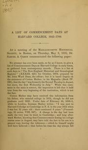 Cover of: A list of commencement days at Harvard college, 1642-1700 | Samuel A. Green