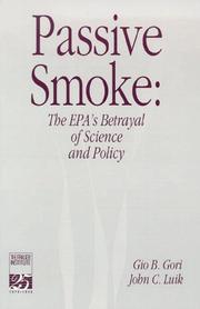 Cover of: Passive Smoke  by Gio B. Gori, John C. Luik