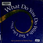 Cover of: What do you do with a tail like this? by Steve Jenkins