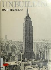 Cover of: Unbuilding by David Macaulay