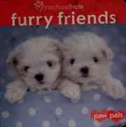 Furry friends by Rachael Hale, Jane Gerver