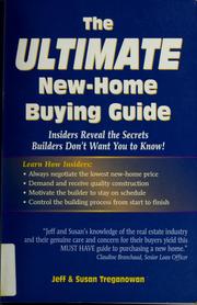 The ultimate new-home buying guide by Jeff Treganowan