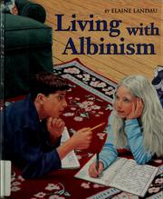 Cover of: Living with albinism