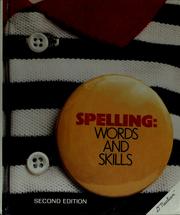 Cover of: Spelling, words and skills