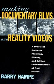 Cover of: Making documentary films and reality videos by Barry Hampe