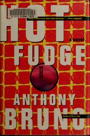 Cover of: Hot fudge by Anthony Bruno