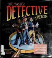 Cover of: The master detective handbook: help our detectives use gadgets & super sleuthing skills to solve the mystery & catch the crooks