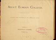 Cover of: About Eureka college | Hobbs, Jephthah,