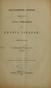 Cover of: Baccalaureate address: delivered at the annual commencement of Geneva College, August 4, 1841
