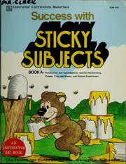 Cover of: Success with sticky subjects