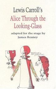 Cover of: Lewis Carroll's Alice through the looking glass