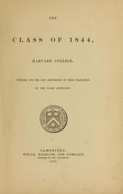 Cover of: The class of 1844 | Harvard university. Class of 1844