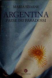 Cover of: Argentina: paese dei paradossi