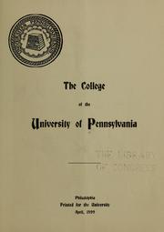 Cover of: The college of the University of Pennsylvania