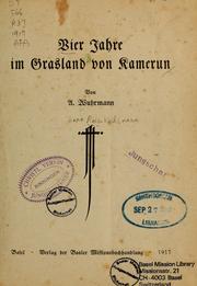 Cover of: Vier Jahre im Grasland von Kamerun by Anna Rein-Wuhrmann