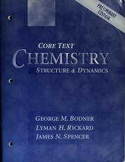 Cover of: Chemistry: structure and dynamics : core text